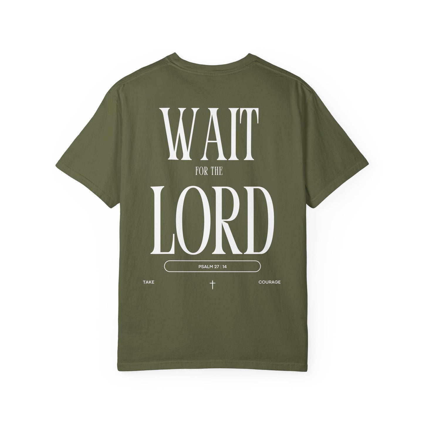 Wait for the Lord Unisex T-shirt