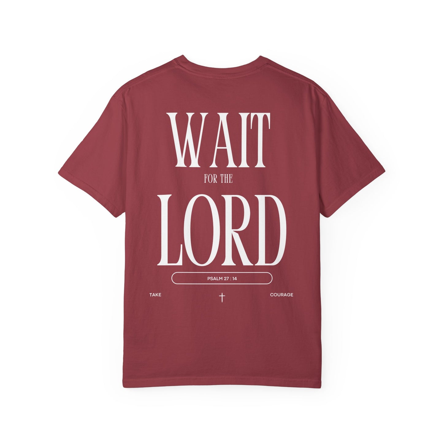 Wait for the Lord Unisex T-shirt