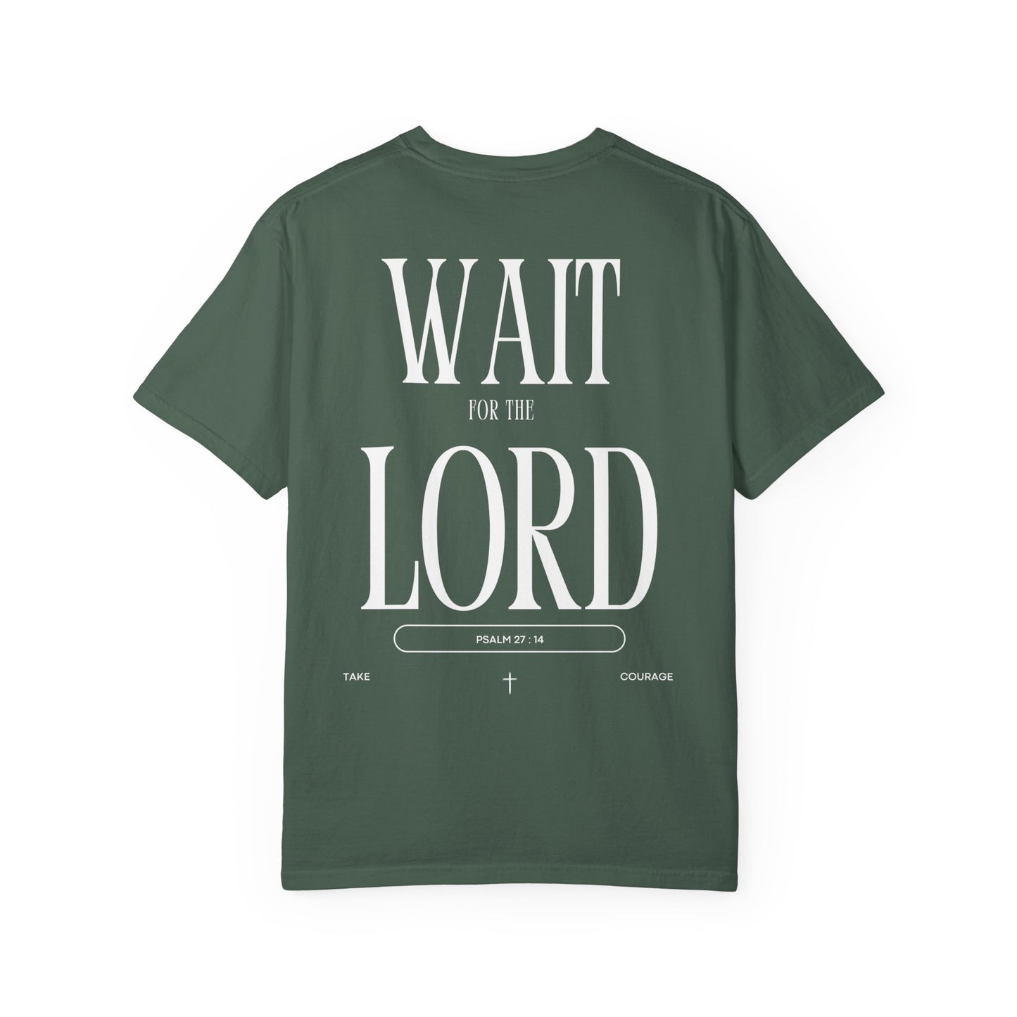 Wait for the Lord Unisex T-shirt