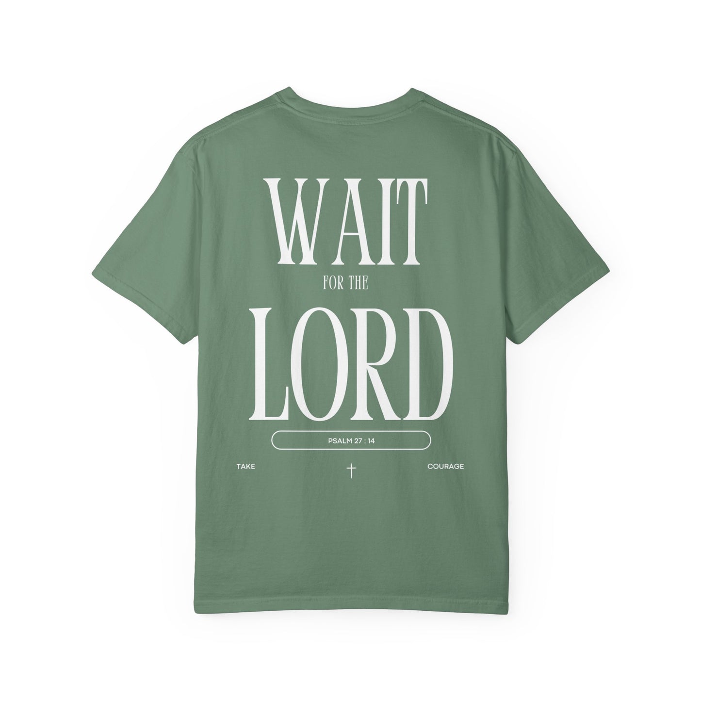 Wait for the Lord Unisex T-shirt
